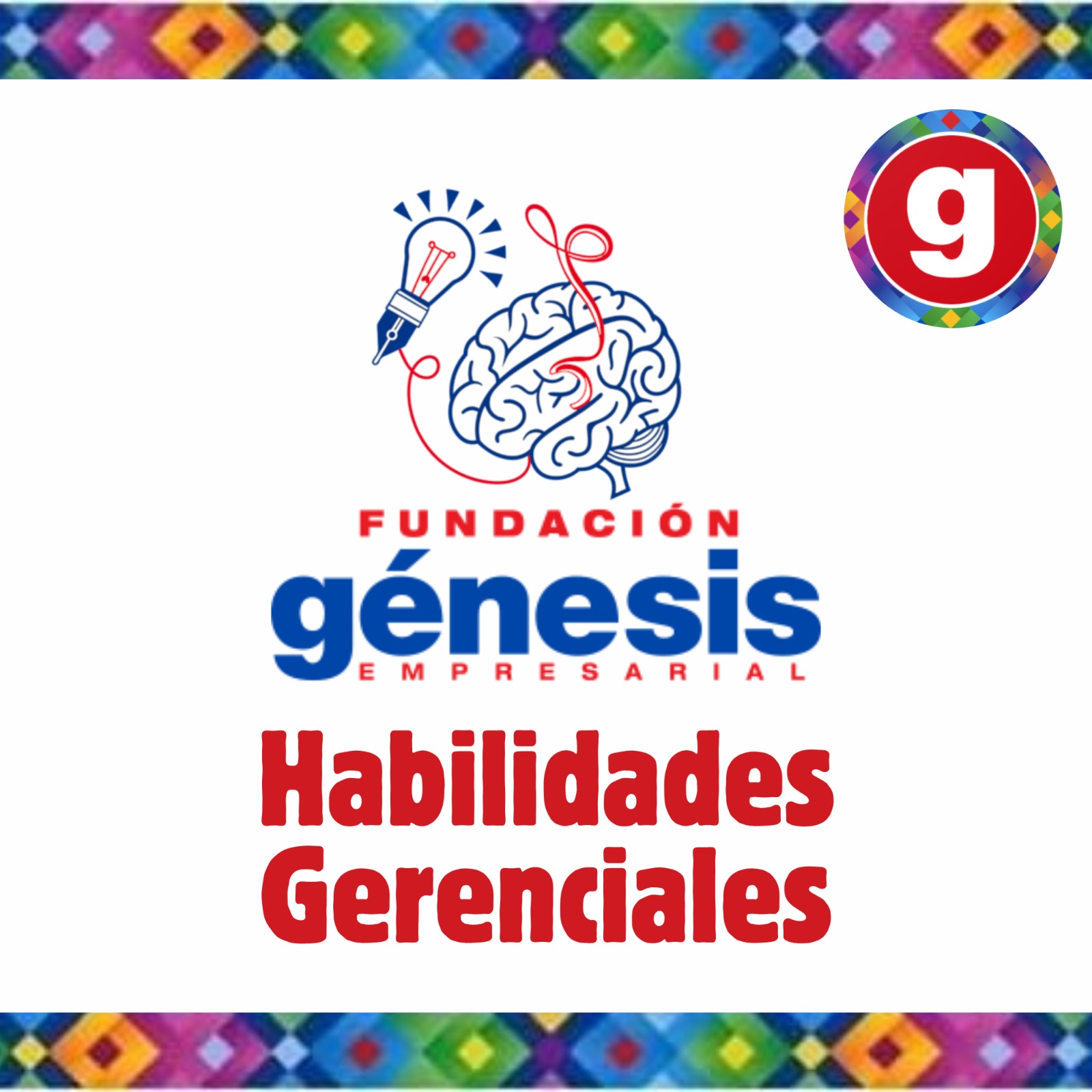Habilidades Gerenciales - Génesis Empresarial